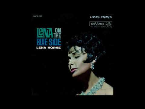 Lena Horne  Lena On The Blue Side