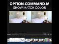 Final Cut Pro Shortcut | Option-Command-M | Show Match Color