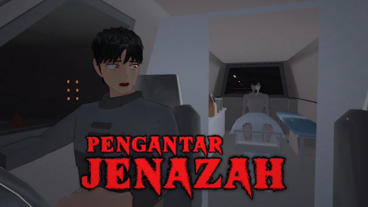 PENGANTAR JENAZAH || HORROR MOVIE SAKURA SCHOOL SIMULATOR