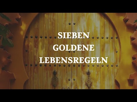 Video: Die goldene Lebensregel, die jeder kennen sollte