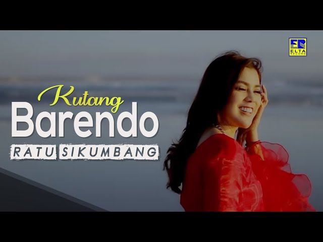 Ratu Sikumbang - KUTANG BARENDO [Official Music Video] Lagu Minang Remix Terbaru 2019 class=