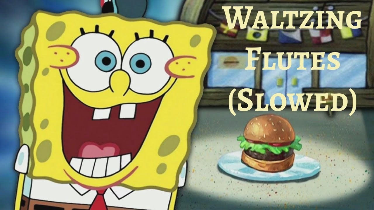 SpongeBob OST - Waltzing Flutes || Slowed SpongeBob OST - Waltzing Flutes || Slowed