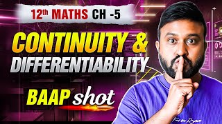 Ch 5 Continuity and Differentiability One Shot 🔥 | Class 12 Math Ch 5 | NCERT + PYQs | PRE BOARDS