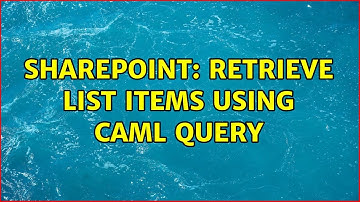 Sharepoint: Retrieve List items using CAML Query (2 Solutions!!)