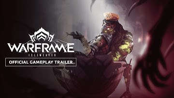 Warframe | Isleweaver Official Gameplay Trailer - Available Now On All Platforms!