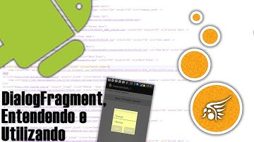 DialogFragment no Android, Entendendo e Utilizando