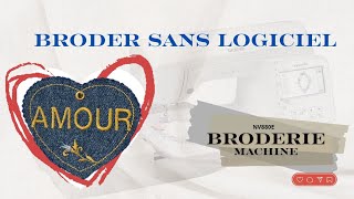 La brodeuse Nv880e de Brother ~ Faire une broderie sans logiciel #broderie #innovis880e #diybroderie