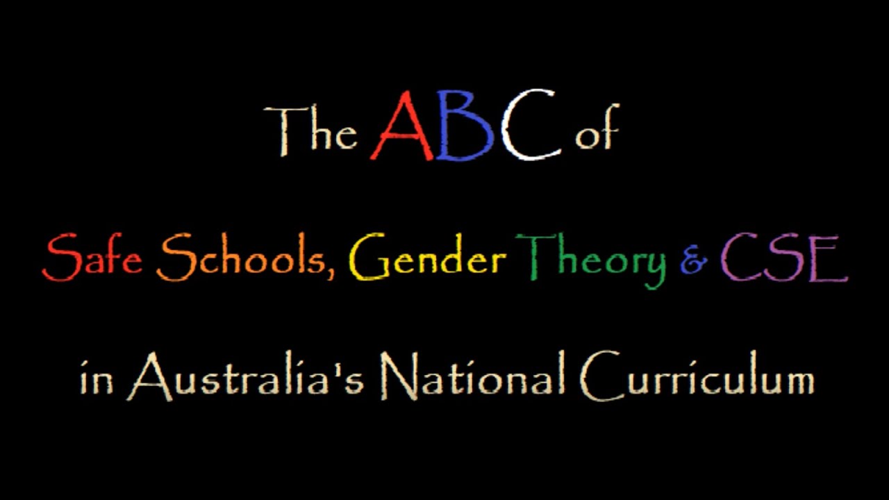 The ABCs Of CSE Gender Theory In The Australian National Curriculum The abcs of cse gender theory in the australian national curriculum