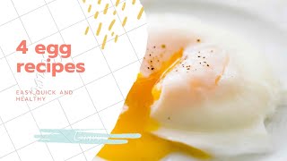 4 easy egg recipes easyrecipes foodietech eggrecipes