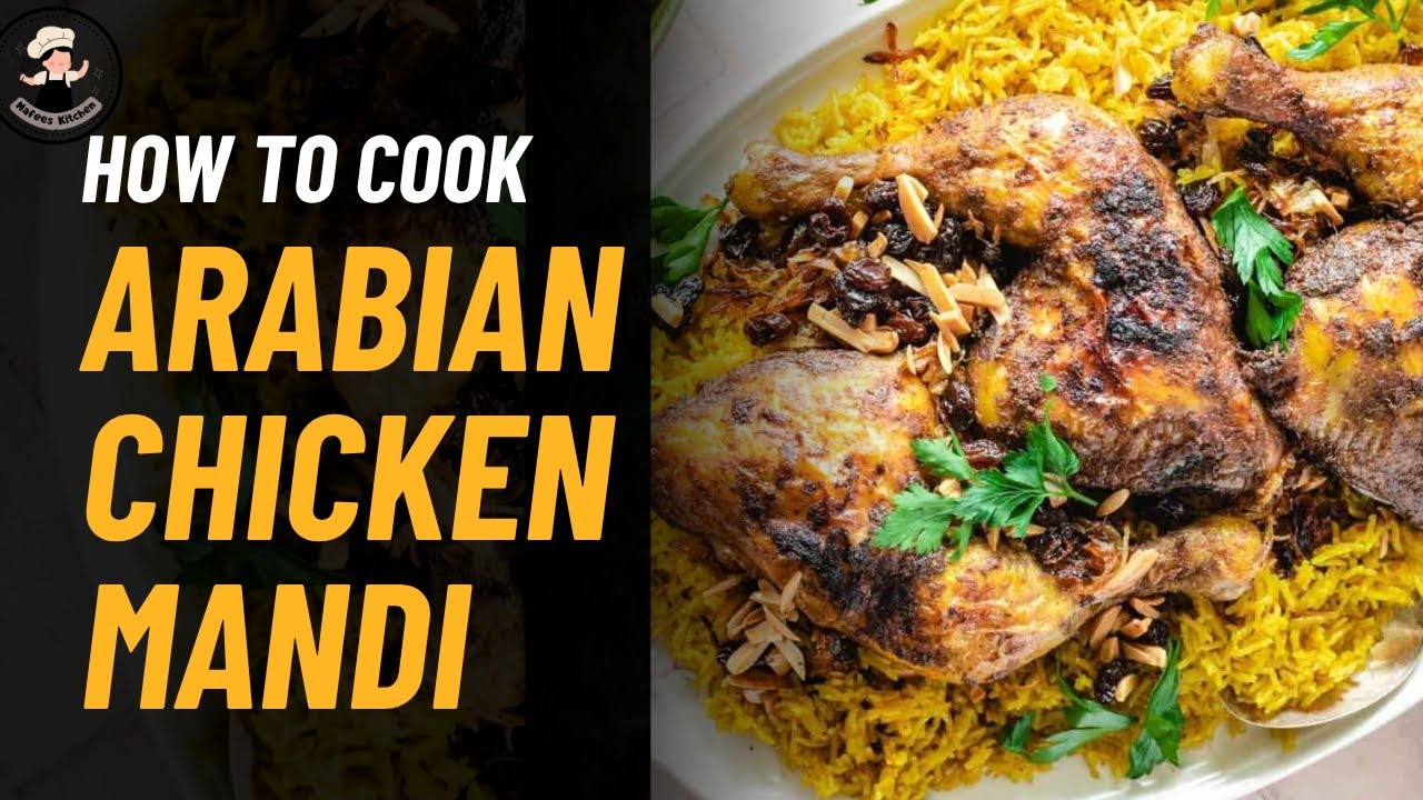 Chicken Mandi Recipe | Authentic Arabic Mandi Rice | Trending Restaurant Style |Step-by-Step Cooking