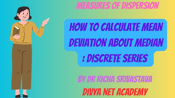 How to calculate Mean Deviation About Median   (Discrete Series)