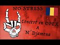  opex tchad   concert 100 armee 100 rock   no stress