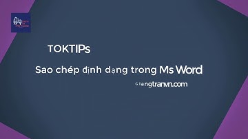 #MS Word - Sao chép định dạng trong Word - Format- Painter