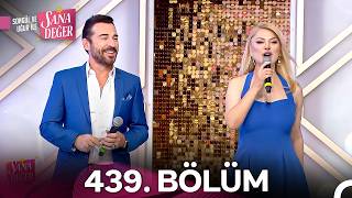 Songül ve Uğur ile Sana Değer 439. Bölüm (18 Haziran 2026) - 2. Sezon