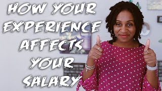 How Your Experience Affects Your Salary