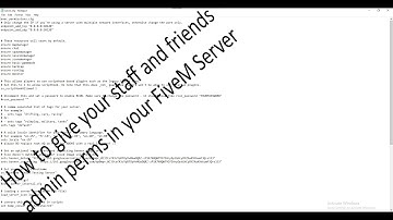 How to give admin permissions to your Friends/Server staff (FiveM 2021)