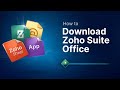 How to Download Zoho suite office