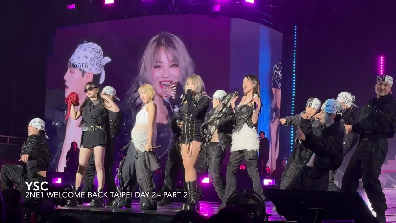 2NE1 WELCOME BACK TAIPEI DAY 2 - PART 2