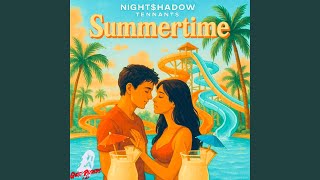 SUMMERTIME (feat. Tennants)