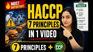 HACCP Explained in One Shot | 7 Principles + CCP | Food Technology | Most Important Topic