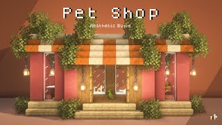 Minecraft: How To Build a Pet Shop 🐾🐰  - Pet Shelter ✨ | Snishinka