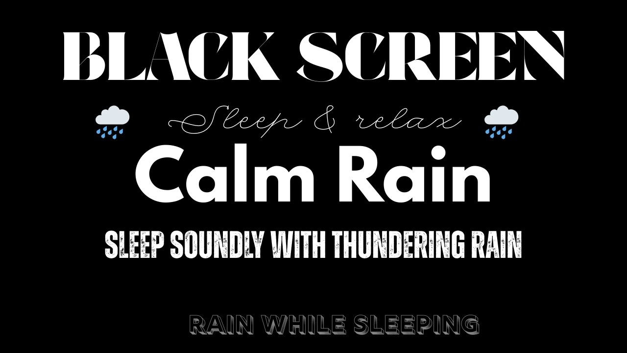 Rain Sounds for Sleeping. Black Screen | Enjoy the Rain in a Relaxed Manner & Sleep Very Comfortably