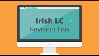 Leaving Cert Irish - Revision Tips