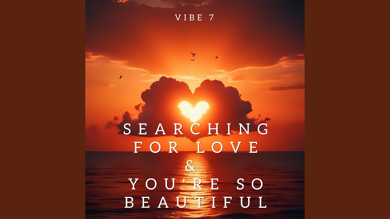 You're So Beautiful — VIBE 7 music video