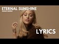 Ariana Grande Eternal Sunshine Lyrics
