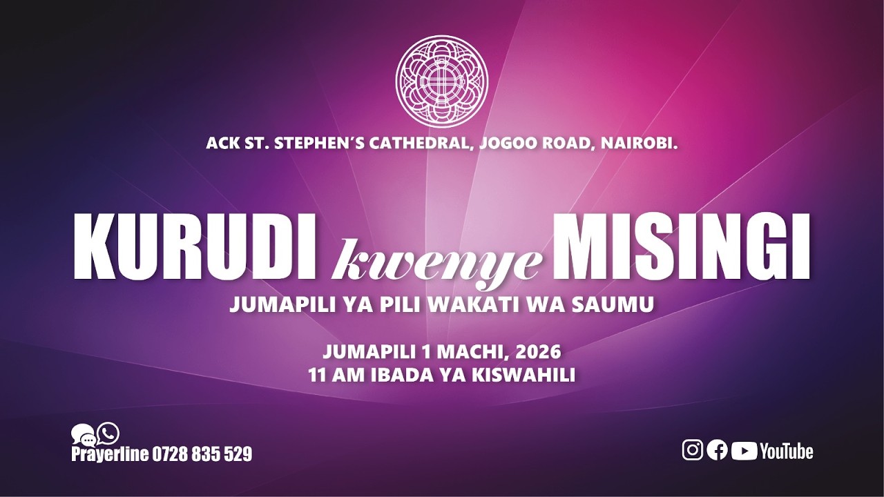 Kurudi Kwenye Misingi | Ibada ya Kiswahili | Jumapili ya Pili ya Saumu | Rev. Hosea Pala