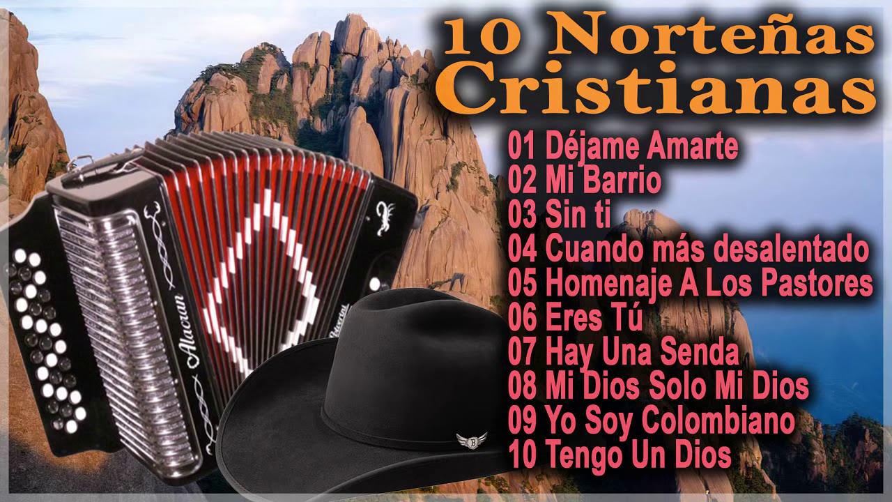 10 NORTEÑAS CRISTIANAS   CORRIDOS EVANGELICOS