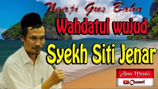 Download Lagu manunggaling kawulo gusti ( Syekh Siti Jenar )||| Gus Baha