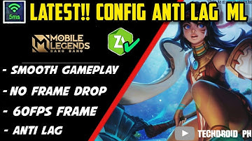 LATEST!! CONFIG ANTI LAG 60FPS MOBILE LEGENDS + STABLE GREEN PING | SUPPORT ALL DEVICE.