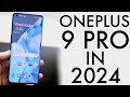 OnePlus 9 Pro In 2024! (Still Worth Buying?) (Review)