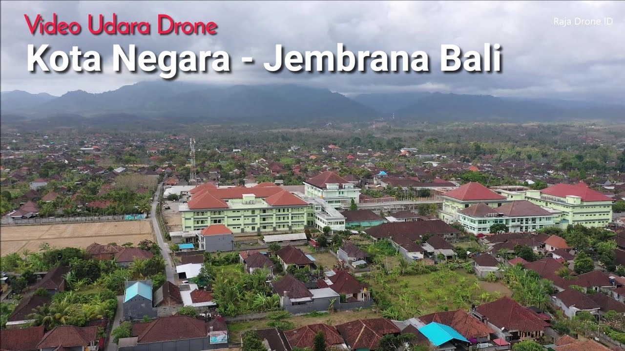Video Udara Drone Kota  Negara di  Kabupaten  Jembrana Bali  