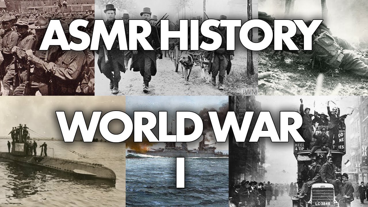 ASMR History World War 1 (Whispered) - YouTube