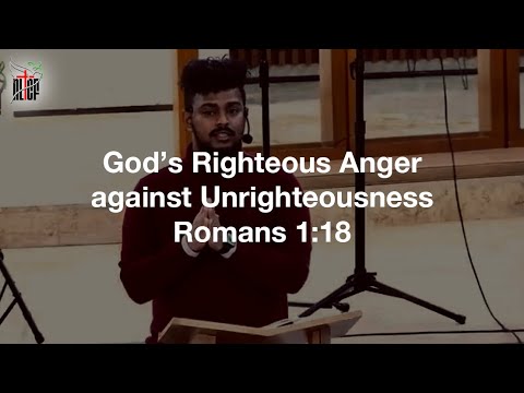 God’s Righteous Anger against Unrighteousness – Romans 1:18 | Gospel Renews Series | Feb 12, 2023