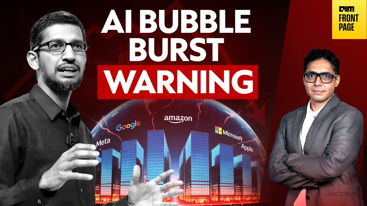 Google CEO Sundar Pichai Warns of AI Bubble: “No Company, Including Us, Is Immune”