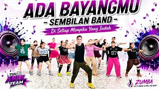 DJ ADA BAYANGMU - SEMBILAN BAND | IN EVERY BEAUTIFUL DREAM OF MINE | CREATIVE AEROBICS | ARUL ZIN
