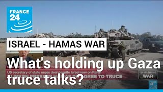 Gaza truce talks: 'Hamas demand for permanent ceasefire is the main sticking point' • FRANCE 24