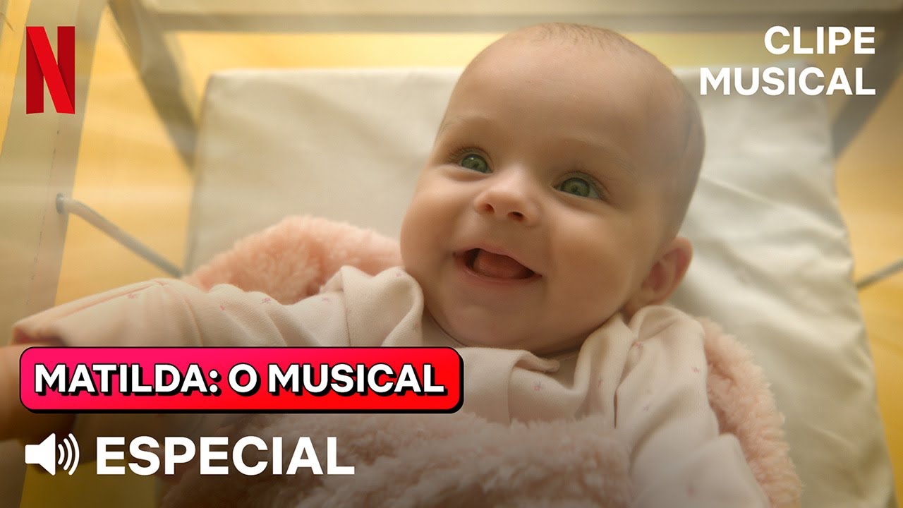 Especial – Música dos bebês | Clipe Matilda: O Musical | Netflix Brasil