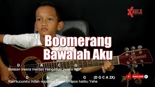 Boomerang - Bawalah Aku Guitar Chords Cover