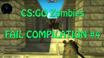 CS:GO Zombies | Funny Fail Compilation #4