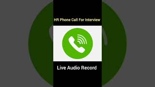 HR Phone Call For Interview 2025