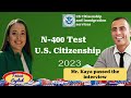 U.S Citizenship Interview Simulation | N-400 Naturalization Practice | New 2023 | For Applicants