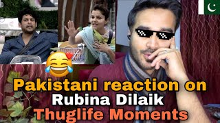 Pakistani reaction on Big boss 14 Rubina dilaik Thuglife moments | YesAddy reaction |