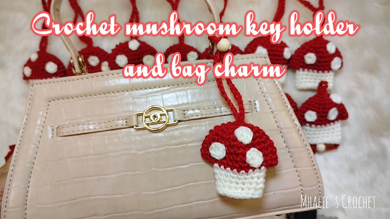 Crochet mushroom key holder and bag charm - YouTube