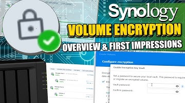 Synology Volume Encryption Overview in DSM 7.2 - Beta Impressions