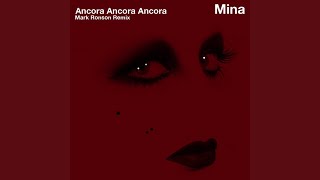 Video thumbnail of "Mina Mazzini - Ancora, ancora, ancora (Radio Edit) (Mark Ronson Remix)"