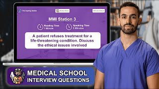 Medical Ethics MMI 2024 | Medical School Interviews by Aspiring Medics 11,913 views 1 year ago 23 minutes